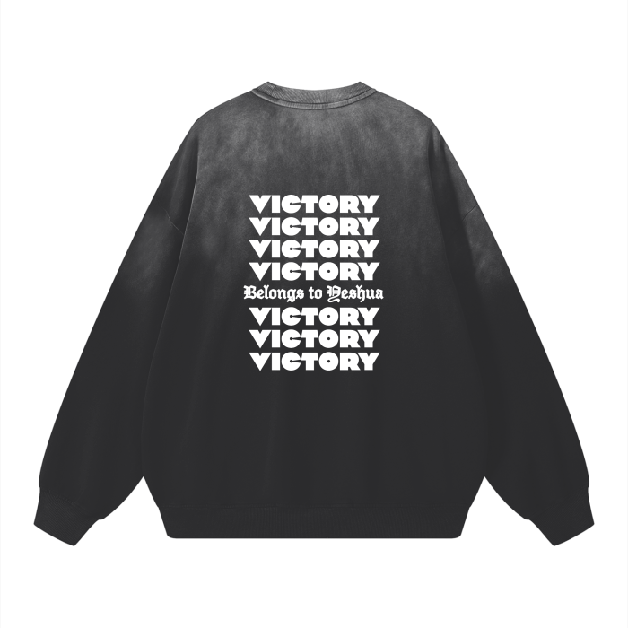 VICTORY BELONGS TO YESHUA Wash Drop-Sweatshirt