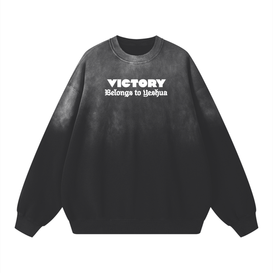 VICTORY BELONGS TO YESHUA  Wash Drop-Sweatshirt